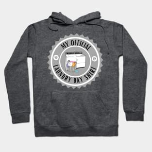 Official Laundry Day Shirt Hoodie